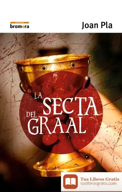 Descargar La Secta Del Graal de Joan Pla