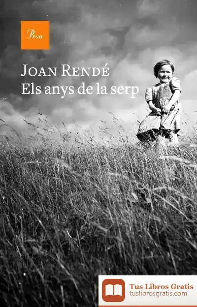 Descargar Els Anys De La Serp