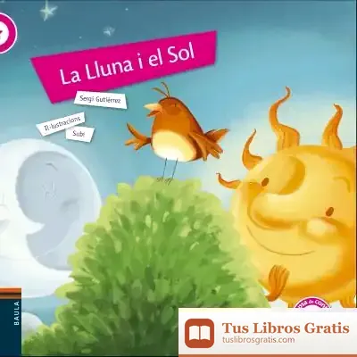 Descargar La Lluna I El Sol de Joan Subirana Queralt