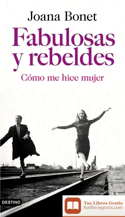 Descargar Fabulosas Y Rebeldes