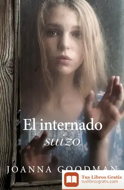 Descargar El Internado Suizo