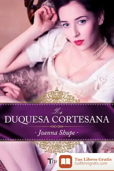Descargar La Duquesa Cortesana