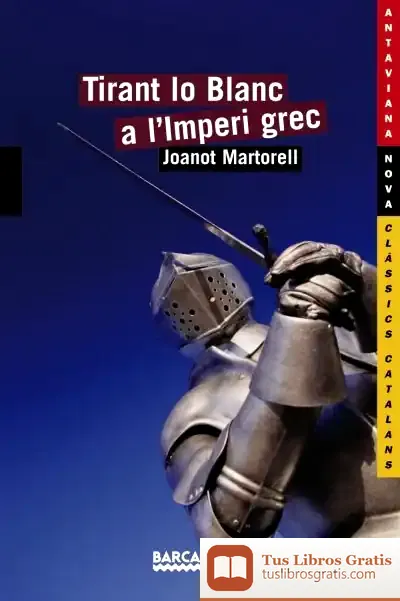 Descargar Tirant Lo Blanc A L ' Imperi Grec