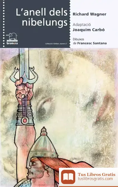 Descargar L’Anell Dels Nibelungs