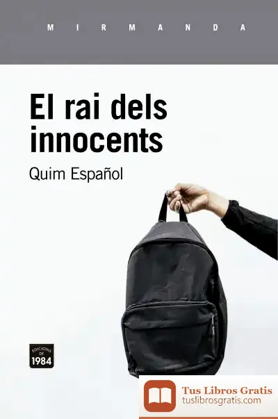 Descargar El Rai Dels Innocents de Joaquim Español Llorens