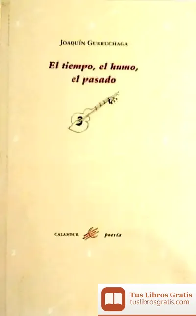 Descargar El Tiempo, El Humo, El Pasado