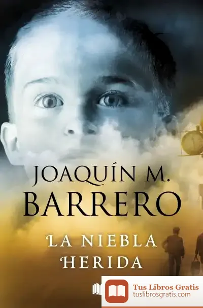 Descargar La Niebla Herida