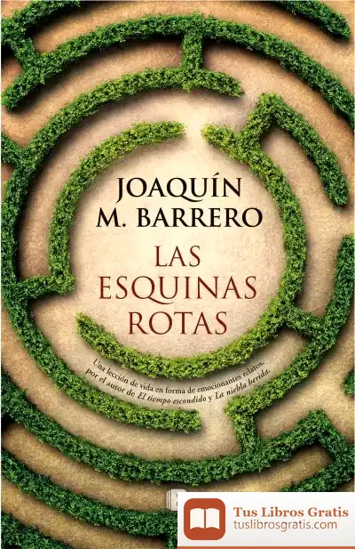 Descargar Las Esquinas Rotas