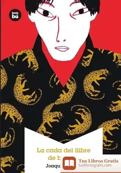 Descargar La Crida Del Llibre De Bambú