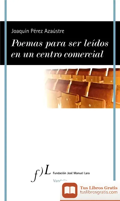 Descargar Poemas Para Ser Leídos En Un Centro Comercial