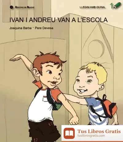 Descargar Ivan I Andreu Van A L'Escola
