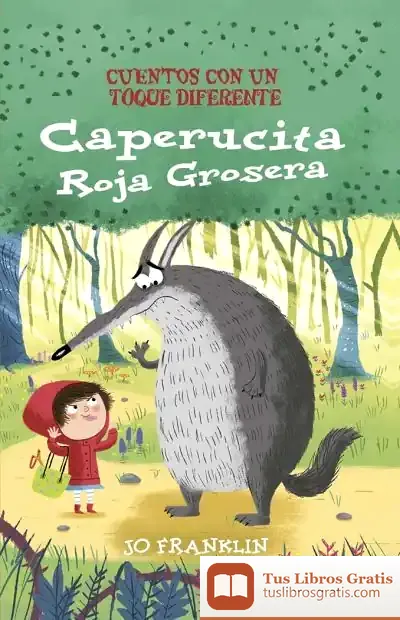Descargar Caperucita Roja Grosera de Joe Franklin