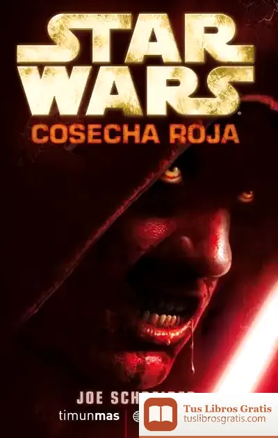Descargar Star Wars Cosecha Roja de Joe Schreiber