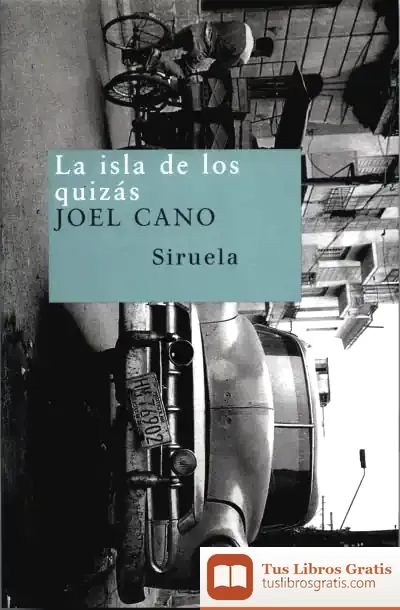 Descargar La Isla De Los Quizás de Isaac Merino Jara