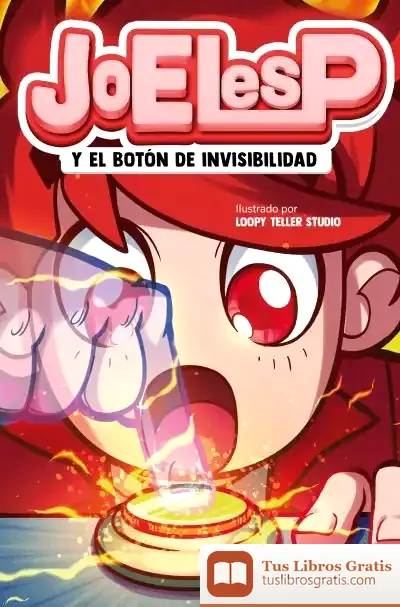 Descargar Joelesp Y El Botón De Invisibilidad