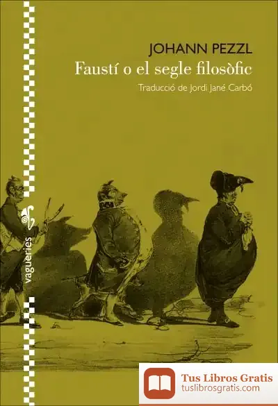 Descargar Faustí O El Segle Filosòfic