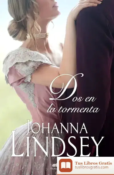Descargar Dos En La Tormenta de Johanna Lindsey