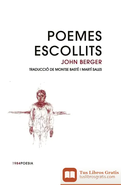 Descargar Poemes Escollits de John Berger