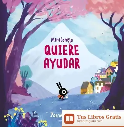 Descargar Miniconejo Quiere Ayudar
