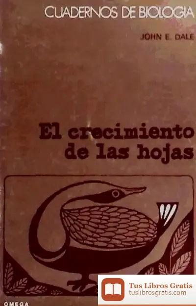 Descargar 68. El Crecimiento De Las Hojas de John E. Dale