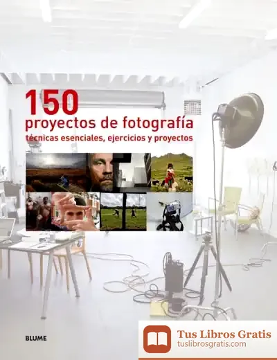 Descargar 150 Proyectos De Fotografía