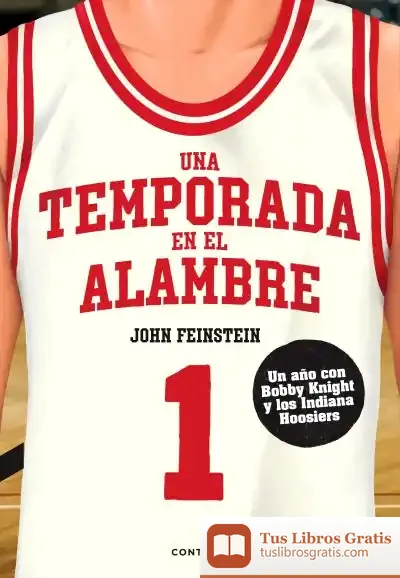 Descargar Una Temporada En El Alambre