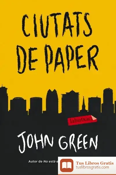 Descargar Ciutats De Paper de John Green