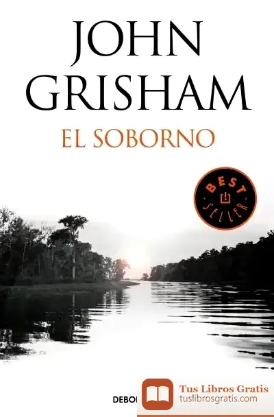 Descargar El Soborno de John Grisham