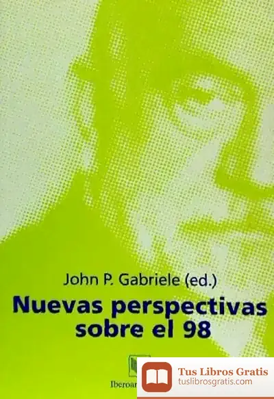 Descargar Nuevas Perspectivas Sobre El 98