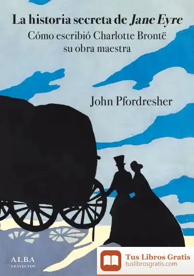 Descargar La Historia Secreta De Jane Eyre