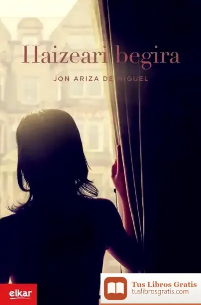 Descargar Haizeari Begira