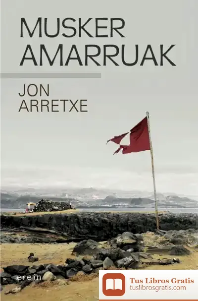 Descargar Musker Amarruak de Jon Arretxe