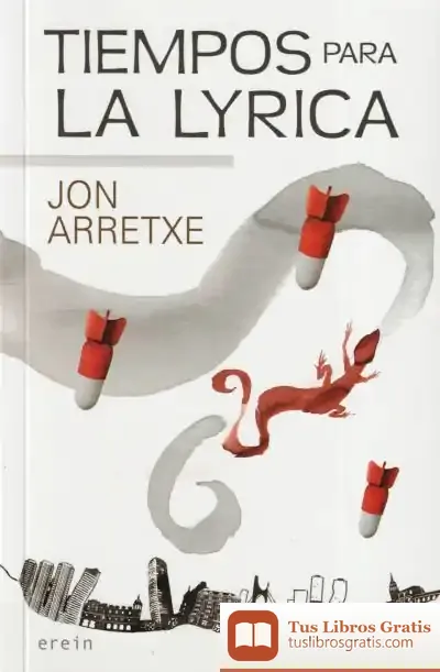 Descargar Tiempos Para La Lyrica de Jon Arretxe