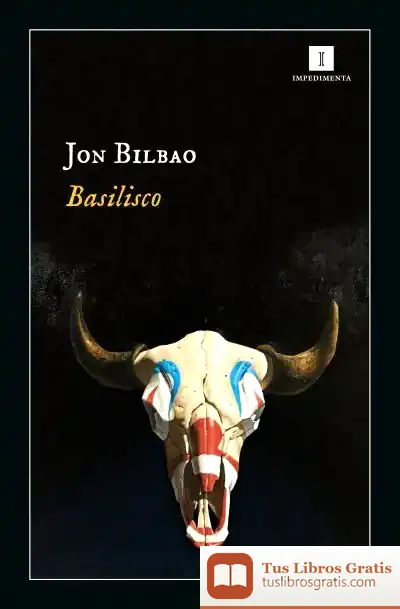 Descargar Basilisco de Jon Bilbao