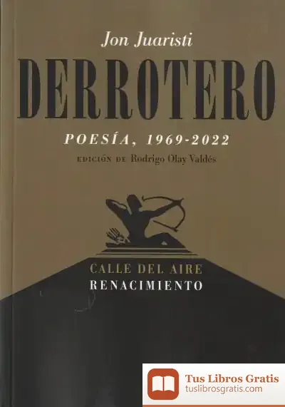 Descargar Derrotero (Poesía, 1969-2022)