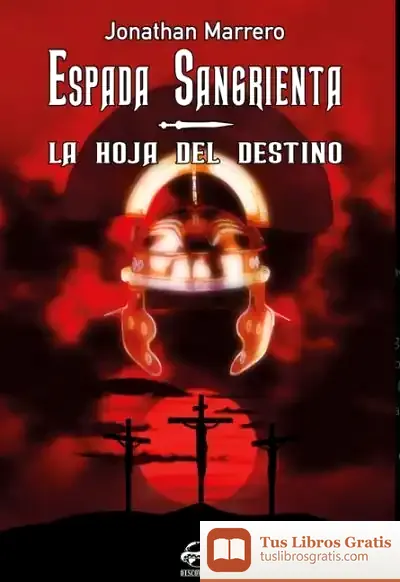 Descargar Espada Sangrienta : La Hoja Del Destino