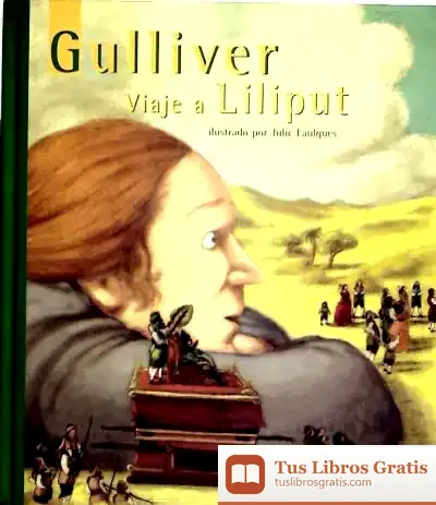 Descargar Gulliver, Viaje A Liliput