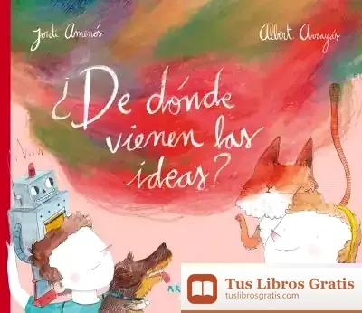 Descargar ¿De Dónde Vienen Las Ideas?