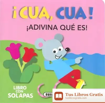 Descargar ¡Adivina Qué Es!. ¡Cua, Cua!