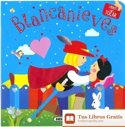 Descargar Libros Para Tocar. Blancanieves
