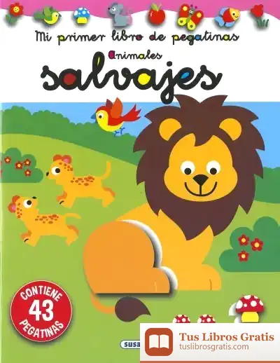 Descargar Mi Primer Libro De Pegatinas. Animales Salvajes