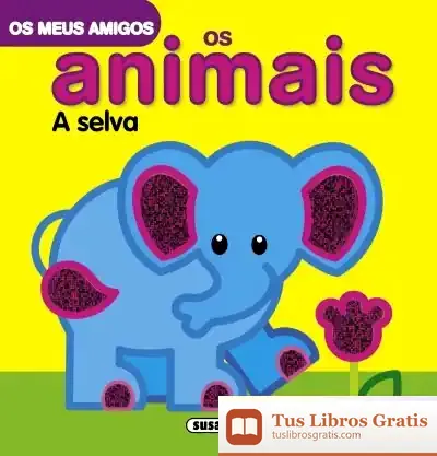 Descargar Os Meus Amigos Libros Brillant. A Selva