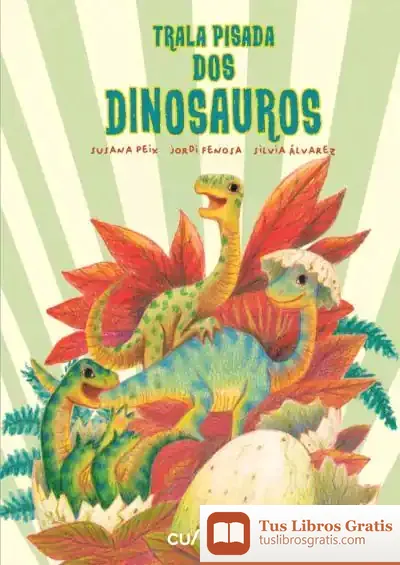 Descargar Trala Pisada Dos Dinosauros