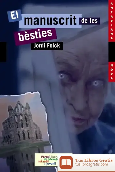 Descargar El Manuscrit De Les Bèsties de Jordi Folck