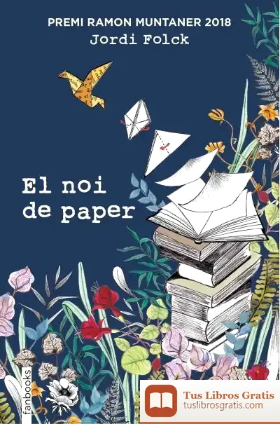 Descargar El Noi De Paper de Jordi Folck