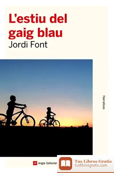 Descargar L'Estiu Del Gaig Blau