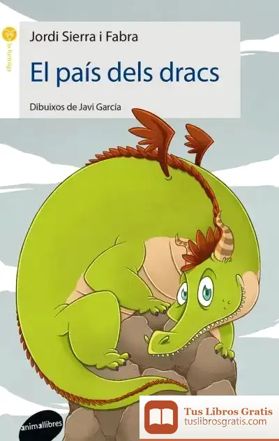Descargar El País Dels Dracs de Jordi Sierra I Fabra