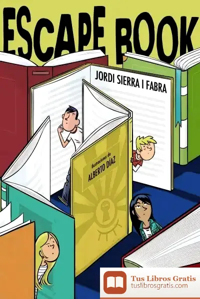 Descargar Escape Book de Jordi Sierra I Fabra