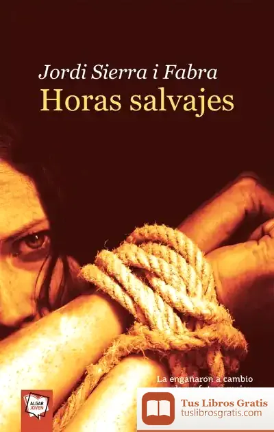 Descargar Horas Salvajes de Jordi Sierra I Fabra