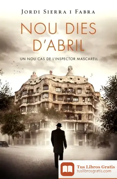 Descargar Nou Dies D'Abril de Jordi Sierra I Fabra